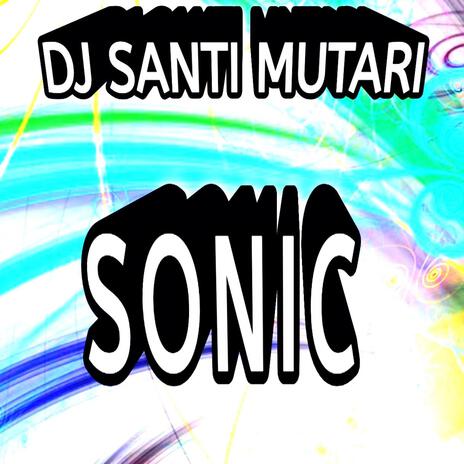 Sonic | Boomplay Music