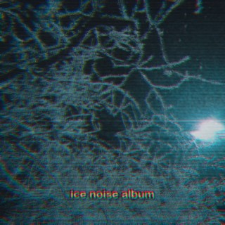 ice noise album