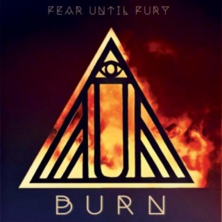 Fear Until Fury