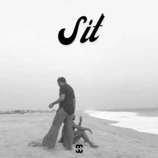 Sit lyrics | Boomplay Music
