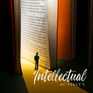 Intellectual Activity: Medley of Smooth Jazz for Brainwork, Knowledge Assimilation, Creative Artwork Practice