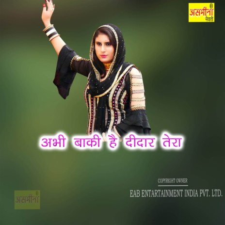 Abhi Baki Hai Didar Tera | Boomplay Music