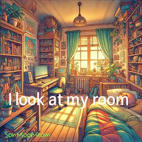 I look at my room (Instrumental) | Boomplay Music