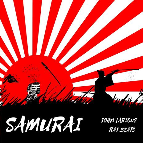 Samurai ft. Raj Beats | Boomplay Music