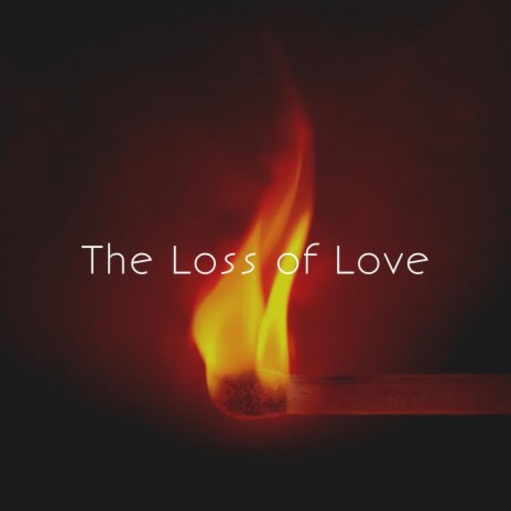 the lost love | Boomplay Music