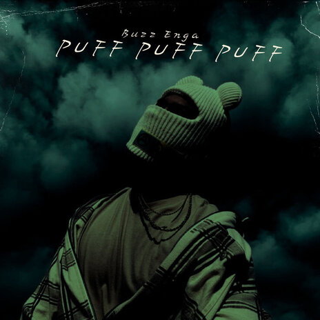 Puff Puff Puff ft. Kijana Grata | Boomplay Music