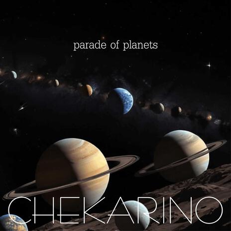 Parade Of Planets | Boomplay Music