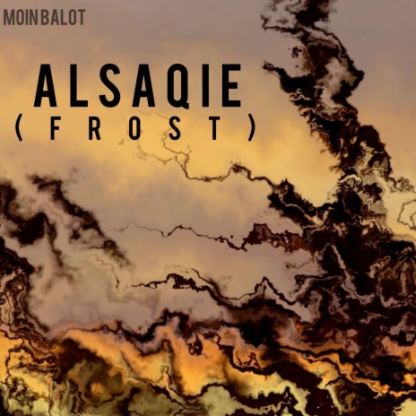 Alsaqie (Frost) | Boomplay Music