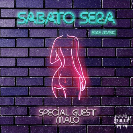 Sabato sera ft. Sike | Boomplay Music