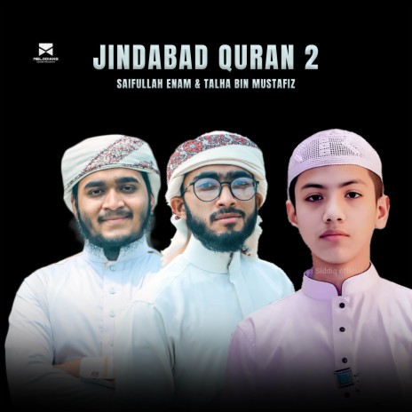 Jindabad Quran 2 ft. Saifullah Enam | Boomplay Music