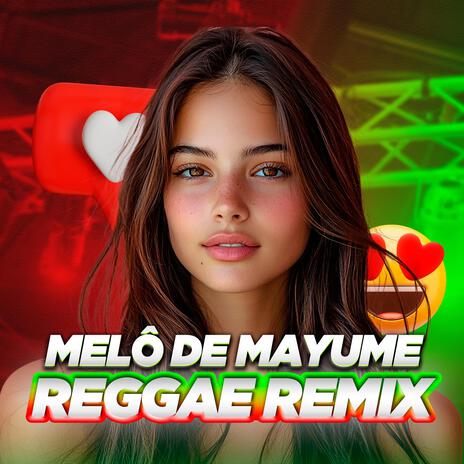 Melô de Mayume (REGGAE 2025)