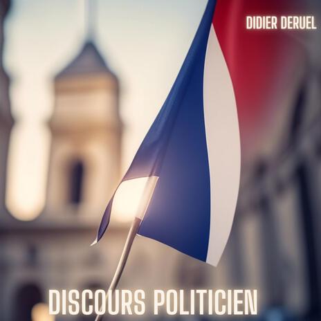 Discours Politicien (Radio Edit) | Boomplay Music