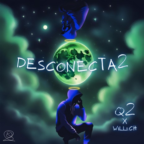 Desconecta2 ft. Willi.Ch | Boomplay Music