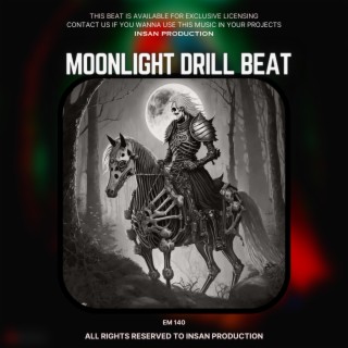 MOONLIGHT | Drill Beat