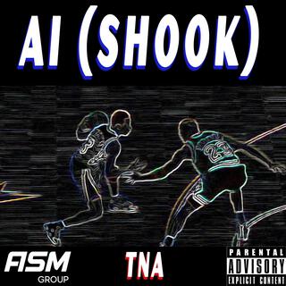 AI (SHOOK)