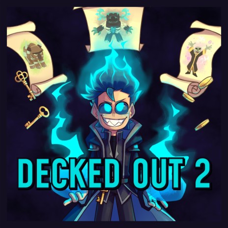 Decked Out 2 (Mercy of The Cards)