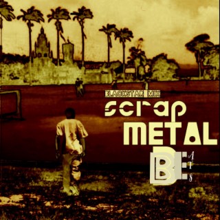 SCRAP METAL BEATS