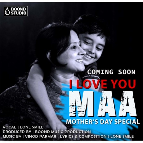 i Love you maa ft. lone_smile | Boomplay Music