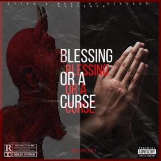 Blessing Or A Curse