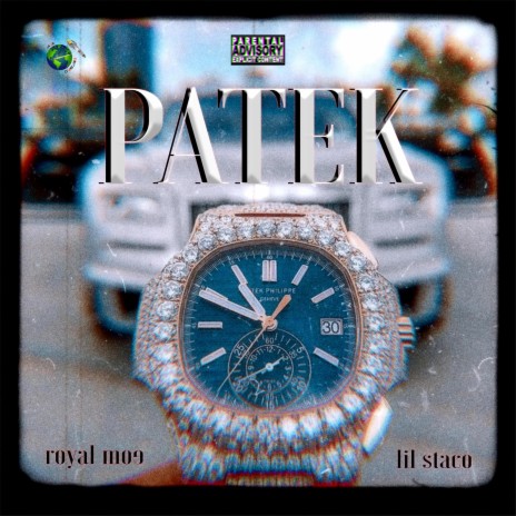 PATEK ft. Lil Staco | Boomplay Music