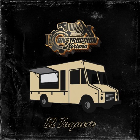 El Taquero | Boomplay Music