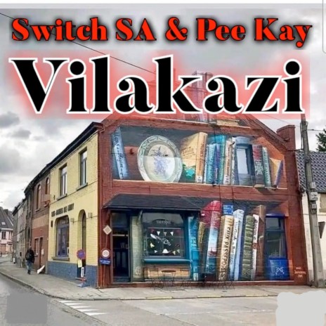 Vilakazi ft. Pee Kay | Boomplay Music
