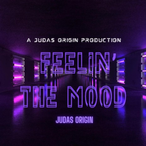 Feelin' The Mood | Boomplay Music