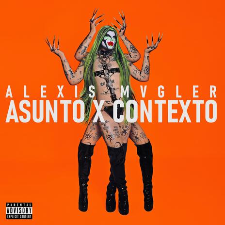 ASUNTO X CONTEXTO | Boomplay Music