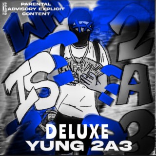 Who Is 2a3 (Deluxe)