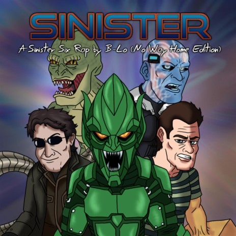 Sinister (No Way Home Edition)