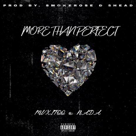 More Than Perfect ft. Nada