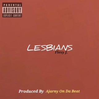 Lesbians lyrics | Boomplay Music