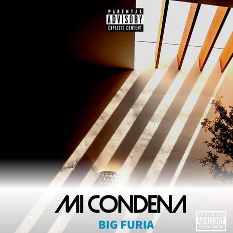 MI CONDENA | Boomplay Music