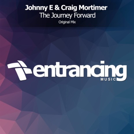 The Journey Forward ft. Craig Mortimer | Boomplay Music
