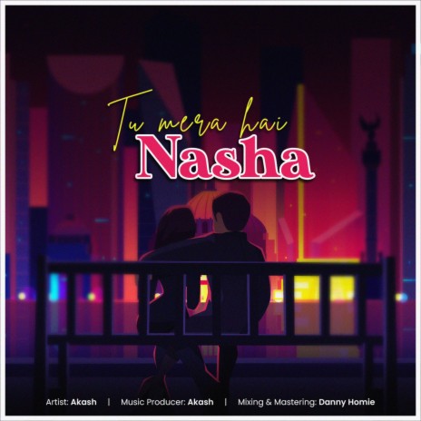 Tu Mera Hai Nasha | Boomplay Music