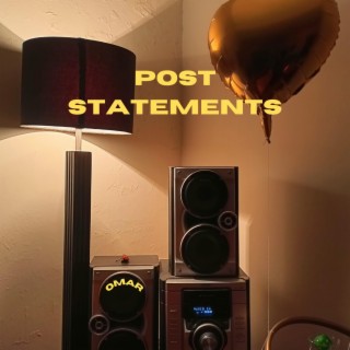 post statements lyrics | Boomplay Music