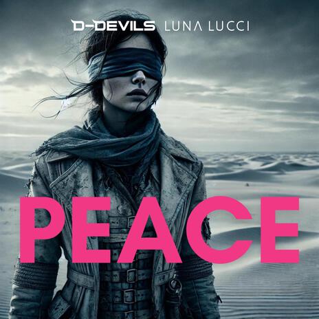 Peace ft. Luna Lucci | Boomplay Music