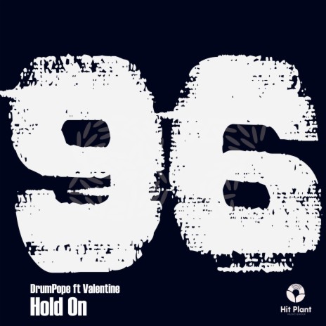 Hold On ft. Valentine | Boomplay Music
