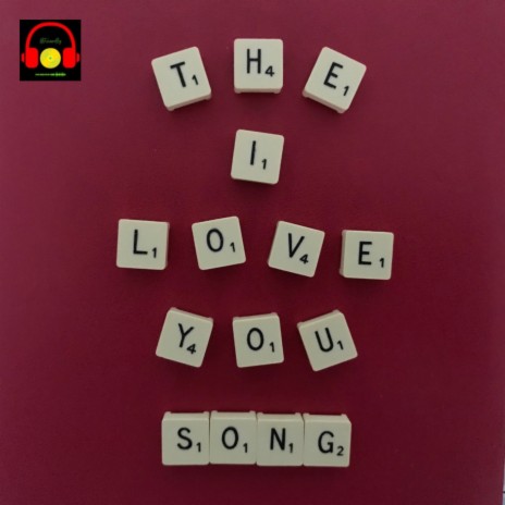 The I Love You Song | Boomplay Music