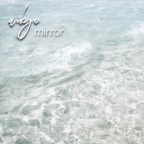 Mirror | Boomplay Music