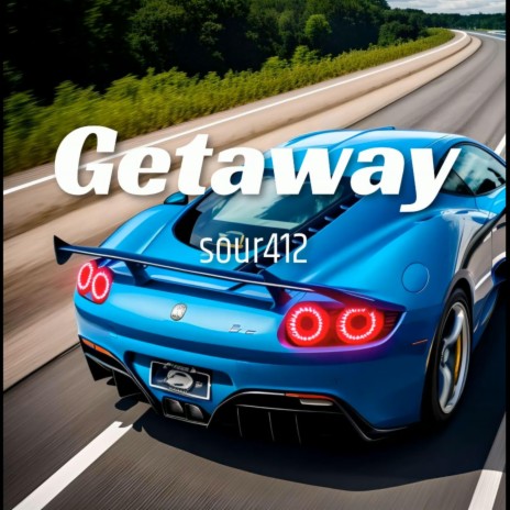 Getaway