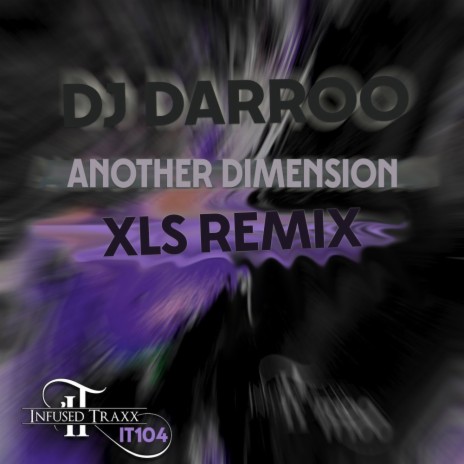 Another Dimension (XLS Remix) | Boomplay Music