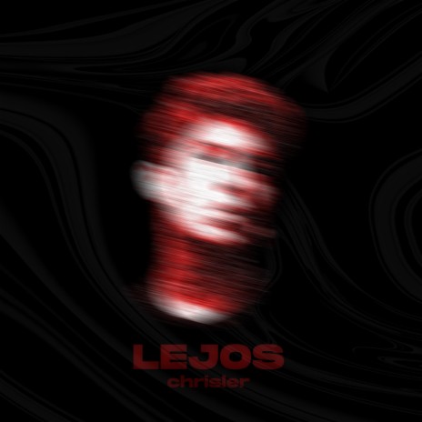 Lejos | Boomplay Music