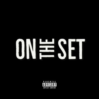 On The Set (Prod. By XP Beats)