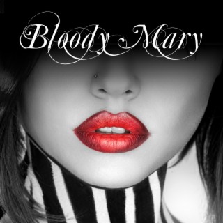 Bloody Mary