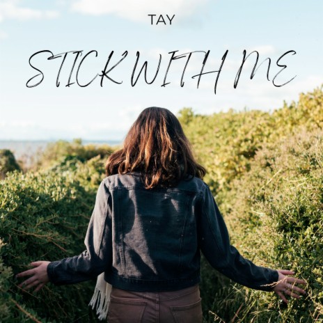 Stick with Me | Boomplay Music