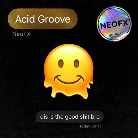 Acid Groove | Boomplay Music