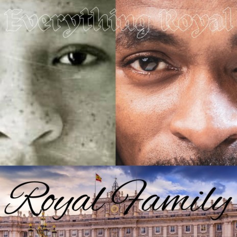 Everything Royal ft. Young Prince Ramon | Boomplay Music