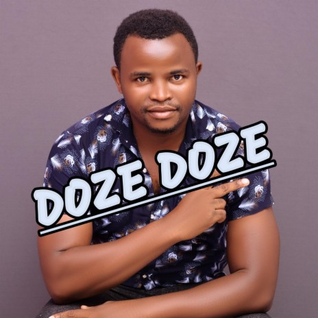 Doze doze | Boomplay Music