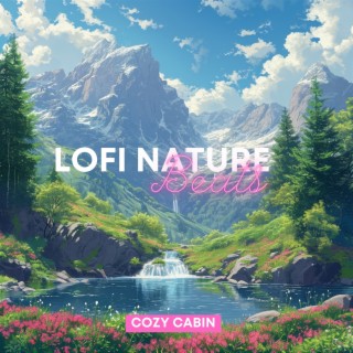 Cozy Cabin - Chill Lofi Beats & Nature